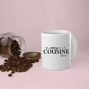 Tasse für die Cousine| Lieblingscousine Geschenk|personalisierbar mit Namen - GlamourDesign